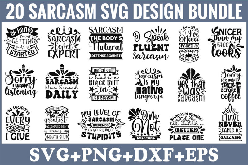 Sarcasm Svg Design Bundle