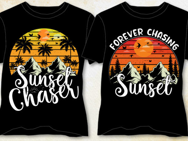 Sunset chaser t-shirt design-sunset lover t-shirt design