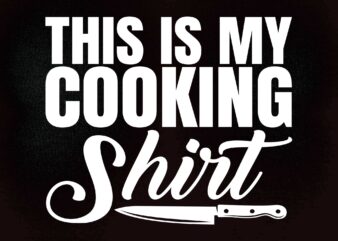 Cooking Cook Chef Vintage SVG editable vector t-shirt design printable files