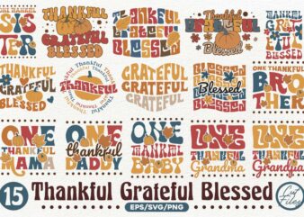 Thankful Grateful Blessed, Retro Fall SVG Designs Bundle, Retro Fall T shirt Designs, Fall Designs for Family,