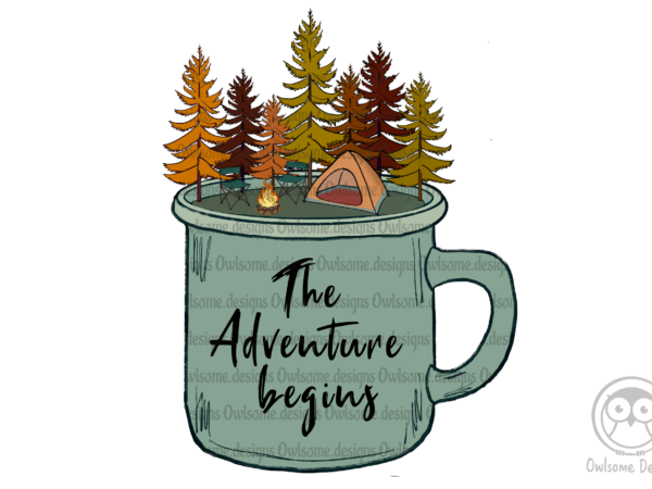 The adventure begins fall sublimation t shirt designs for sale