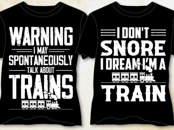 Train t-shirt design-train lover t-shirt design