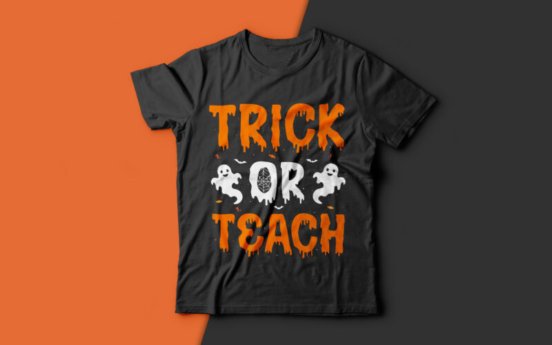 Trick or Teach - halloween t shirts design,halloween svg design,teacher t shirt,good witch t-shirt design,boo t-shirt design,halloween t shirt company design,mens halloween t shirt design,vintage halloween t shirt design,halloween t