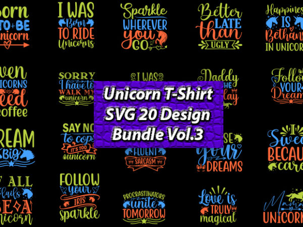 Unicorn t-shirt svg 20 design bundle vol.3, unicorn,unicorn t-shirt, unicorn design,unicorn png, unicorn bundle svg,unicorn t-shirt, unicorn svg vector, unicorn vector, unicorn t-shirt design, t-shirt, design, t-shirt design bundle,unicorn, unicorn
