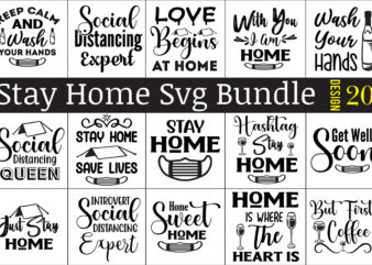Stay Home SVG Bundle t shirt template vector