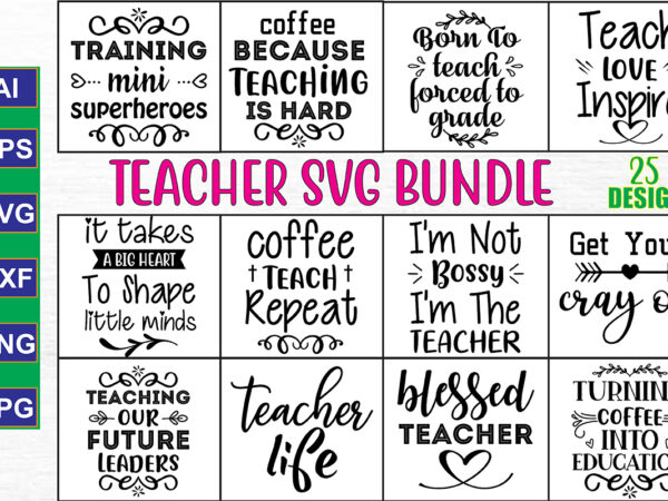 Teacher svg bundle t shirt designs for sale