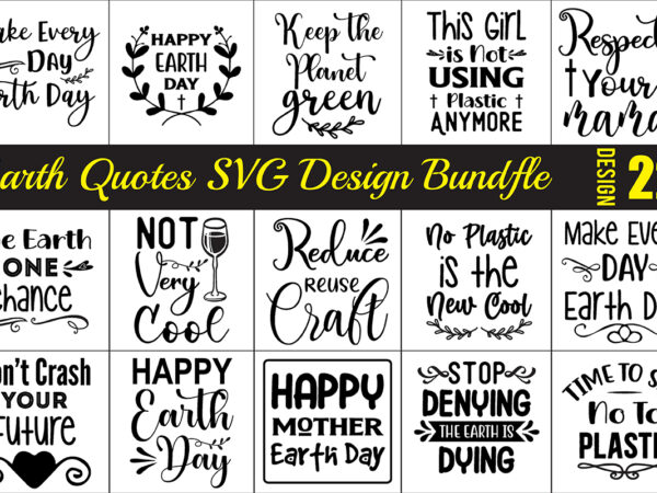 Happy earth day svg bundle graphic t shirt