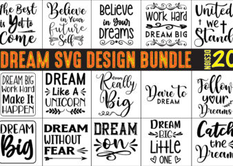 Dream SVG Bundle