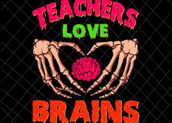 Teachers Love Brains Svg, Funny Halloween Math Science Svg, Funny Teachers Halloween Svg, Math Science Halloween Svg, School Halloween Svg