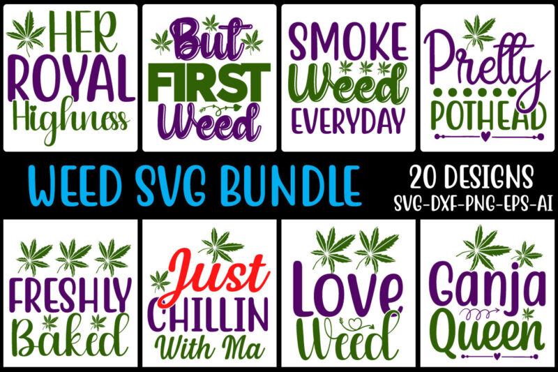 Weed Svg Mega Bundle,Weed svg mega bundle , cannabis svg mega bundle , 120 weed design , weed t-shirt design bundle , weed svg bundle , btw bring the weed