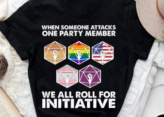 When Someone Attacks On Party Member We All Roll For Initiative Black Live Matter