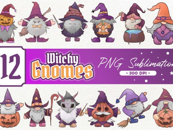 Witchy gnomes png sublimation, halloween gnome png bundle, halloween witch gnome bundle, spooky gnome t-shirt designs Witchy gnomes png sublimation, halloween gnome png bundle, halloween witch gnome bundle, spooky gnome t-shirt designs