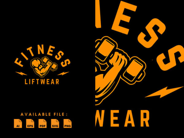 Fitness liftwear tshirt design