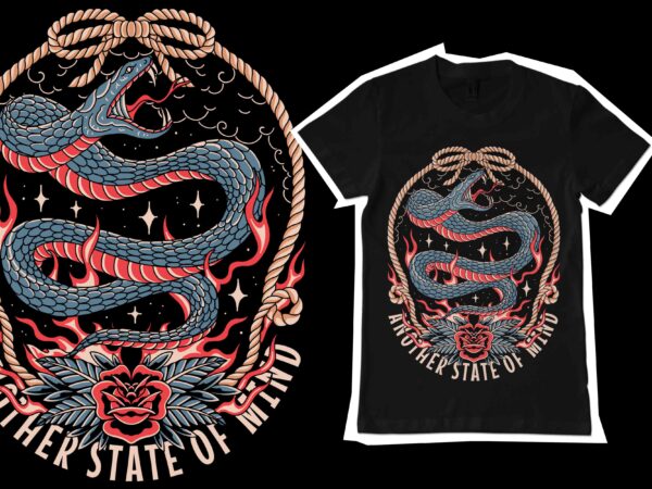 Another state of mind t-shirt design