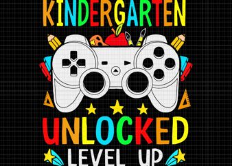 Kindergarten Unlocked Level Up Gamer Svg, Back To School Svg, Kindergarten Svg, School Svg