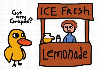 Got Any Grapes Duck Ice Fresh Lemonade Svg, Funny Duck Svg, Duck Svg t shirt design template