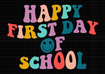 Happy First Day of School Teacher Svg, Welcome Back To School Svg, Back To School Svg, School Svg, Teacher Svg