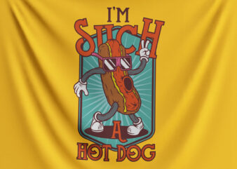 I’m Such A Hot Dog