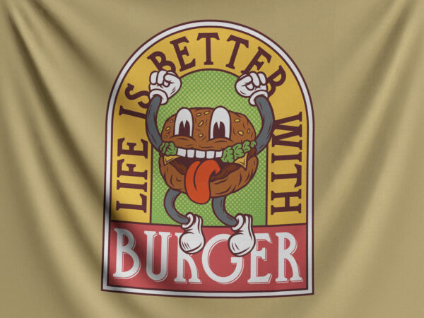 Life is better with burger t shirt vector graphic