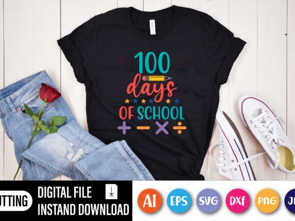 100 days of school, 100 days of school shirt, 100 day shirt, 100th day of school celebration, student shirt,back to school shirt, gift for teacher