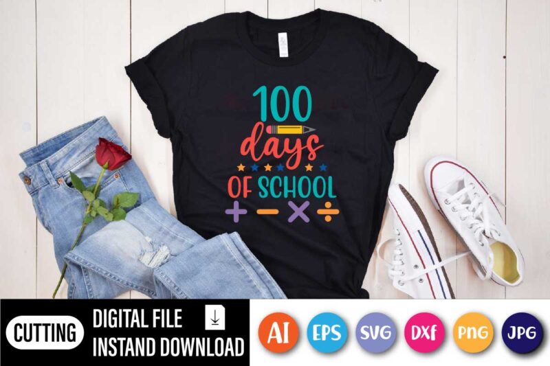 100 Days Of School, 100 Days of School Shirt, 100 Day Shirt, 100th Day Of School Celebration, Student Shirt,Back to School Shirt, Gift For Teacher