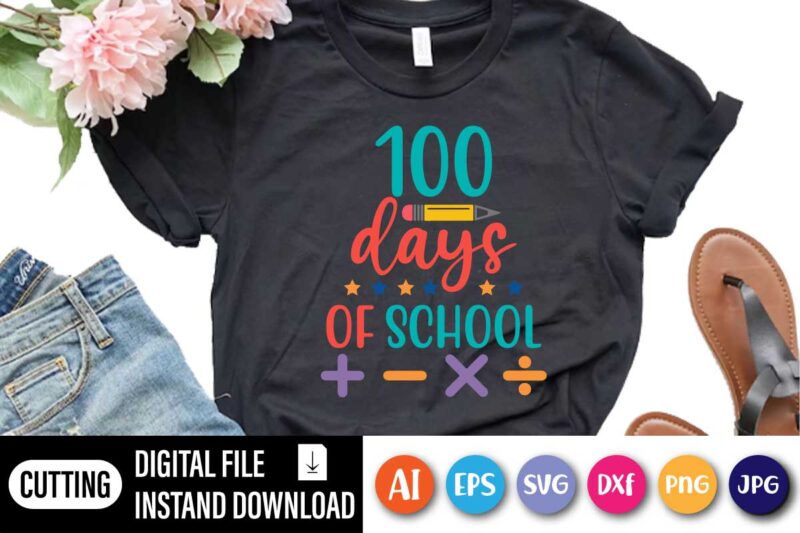 100 Days Of School, 100 Days of School Shirt, 100 Day Shirt, 100th Day Of School Celebration, Student Shirt,Back to School Shirt, Gift For Teacher