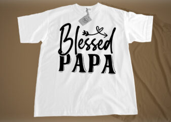 Blessed papa SVG t shirt template