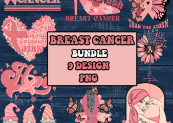 Breast cancer bundle png In October Stronger than fuck cancer Warrior Survivor Awareness Sunflower Rainbow pink ribbon sublimation download t shirt template