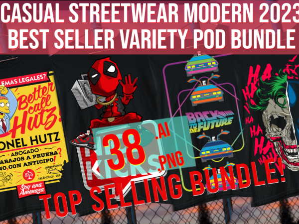 Casual Streetwear Modern 2023 Best Seller Variety POD Bundle Fan Art Exclusive t shirt vector file