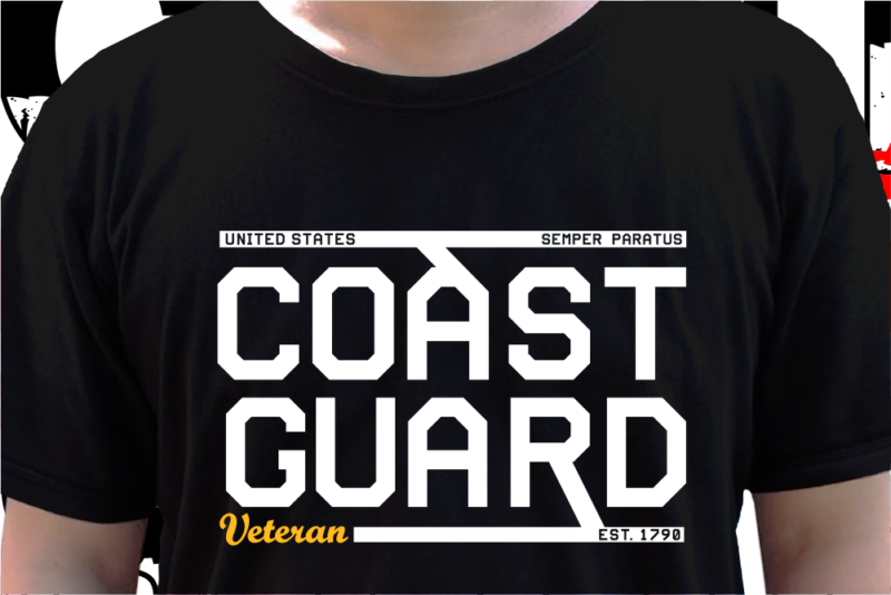 Us Coast Guard Military T shirt Design, Veteran t shirt designs, Military t shirt designs Svg, Soldier t shirt design Png