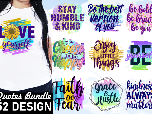 Inspirational quotes t shirt designs bundle