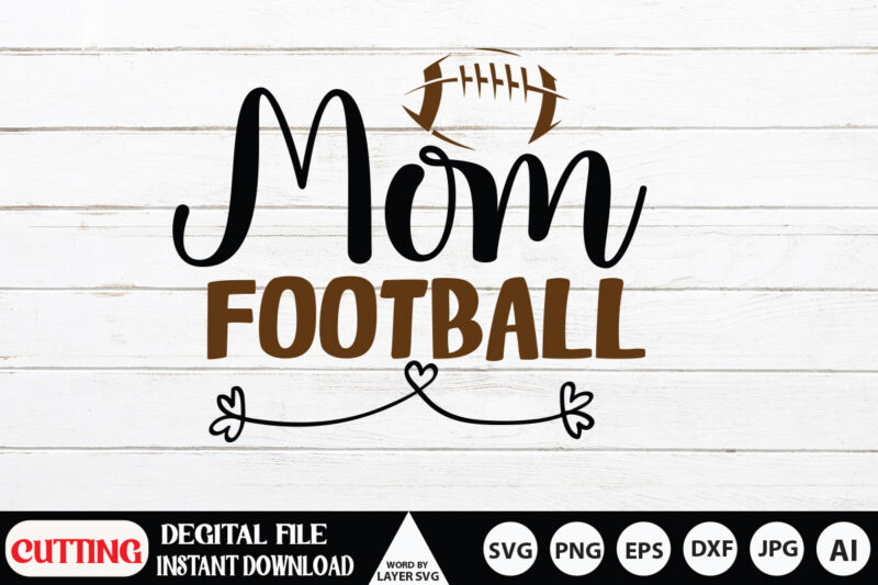 Football Svg Bundle, Football SVG Bundle, Football svg, dxf, png instant download, Fall Shirt SVG, Football Fan svg, Football Mom svg, Fall svg,Football Silhouette, Football Sayings SVG, Cricut file, Cut