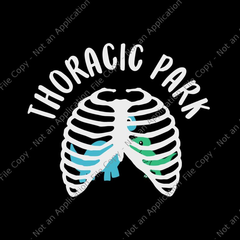 Thoracic Park Funny Dinosaur Nurse Squad Nursing Student Svg, Thoracic Park Svg, Dinosaur Nurse Svg, Dinosaur Student Svg