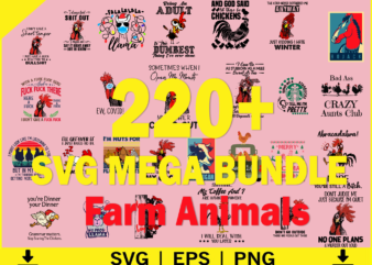 220 Farm Animal SVG Bundle, Chicken Farm SVG, Cluck It SVg, Cow Farm SVG, Farm life Tshirt Design