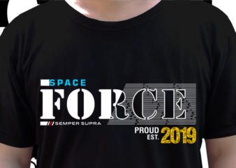 Space Force Us Military T shirt Design, Veteran t shirt designs, Military t shirt designs Svg, Soldier t shirt design Png
