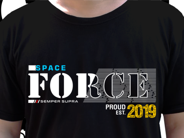 Space force us military t shirt design, veteran t shirt designs, military t shirt designs svg, soldier t shirt design png