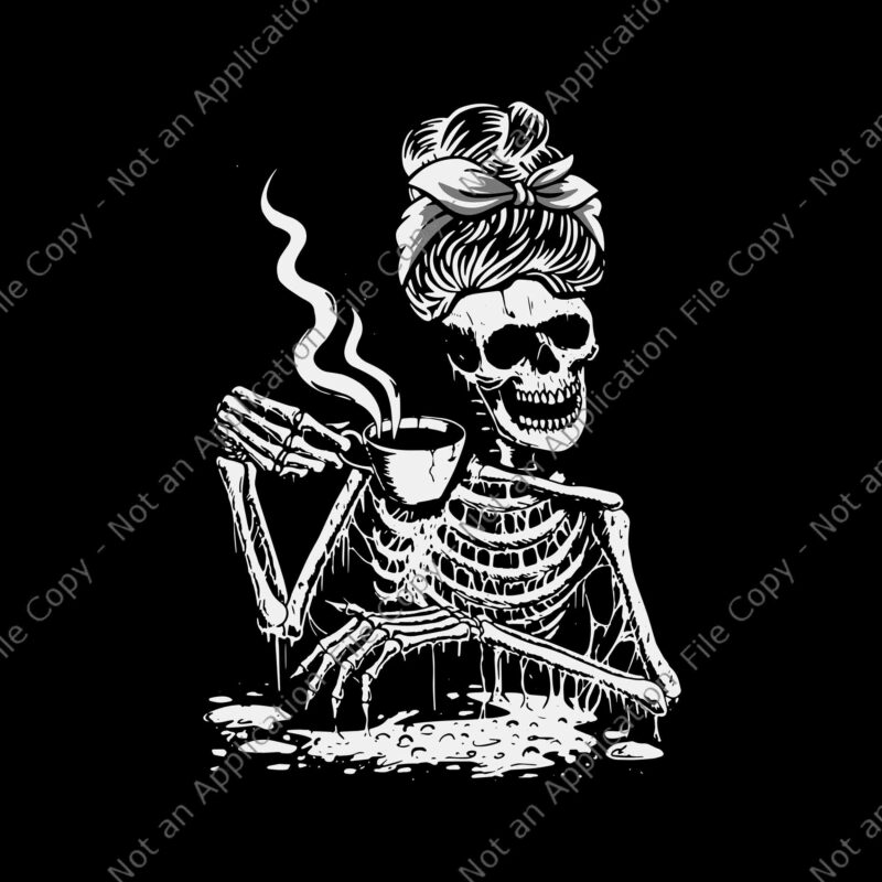 Coffee Drinking Skeleton Lazy DIY Halloween Svg, Skeleton Svg, Skeleton Halloween Svg, Skeleton Coffee Svg, Halloween Svg, Halloween Booooks Svg, Ghost Reading Svg, Boo Read Books Library Svg, Halloween Svg,
