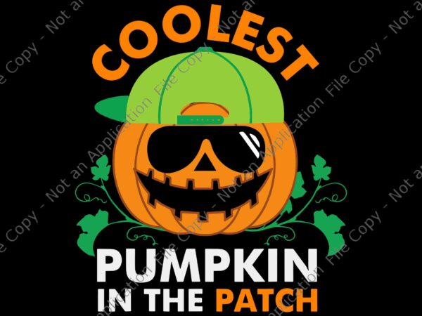 Coolest pumpkin in the patch halloween svg, coolest pumpkin svg, pumpkin svg, halloween svg, mentally ill but totally chill halloween skeleton svg, halloween skeleton svg, halloween svg, get in losers t shirt vector file