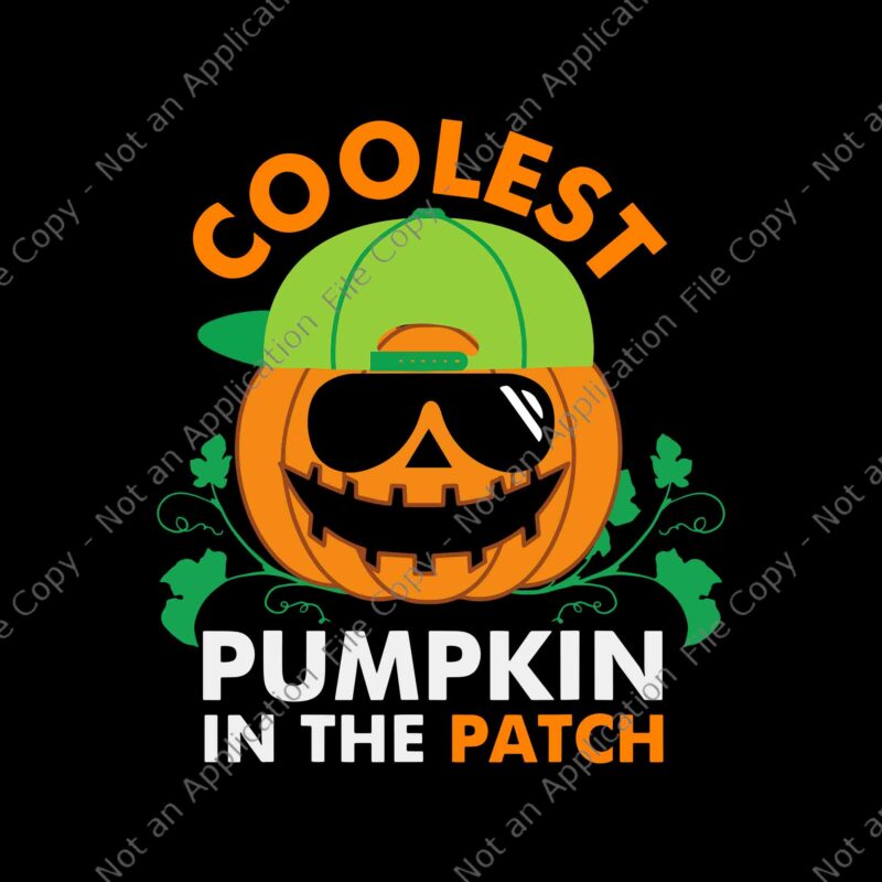 Coolest Pumpkin In The Patch Halloween Svg, Coolest Pumpkin Svg, Pumpkin Svg, Halloween Svg, Mentally Ill But Totally Chill Halloween Skeleton Svg, Halloween Skeleton Svg, Halloween Svg, Get In Losers