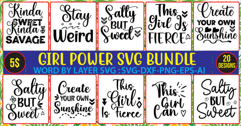 Girl-power Svg Bundle ,Positive Quotes SVG Bundle, Women Empowerment Svg, Motivational Svg, Girl Quotes Svg, Girl Power, Boss Lady, Queen Svg, Cut File for Cricut,She Is SVG, Strong SVG, Fierce