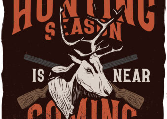 A deer with guns behind him, hunting season, t-shirt design
