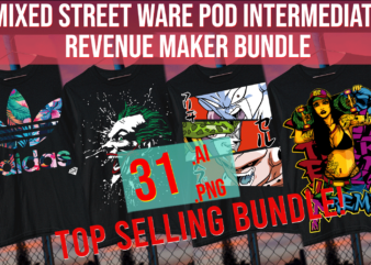 Mixed Street Ware POD intermediate Revenue Maker Bundle