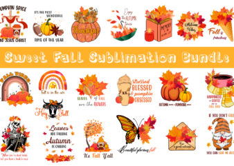 Sweet Fall Sublimation Bundle Tshirt Design