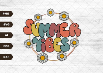 Summer Vibes SVG, retro summer SVG, summer t shirt design, beach SVG, floral summer SVG for sublimation, summer sublimation