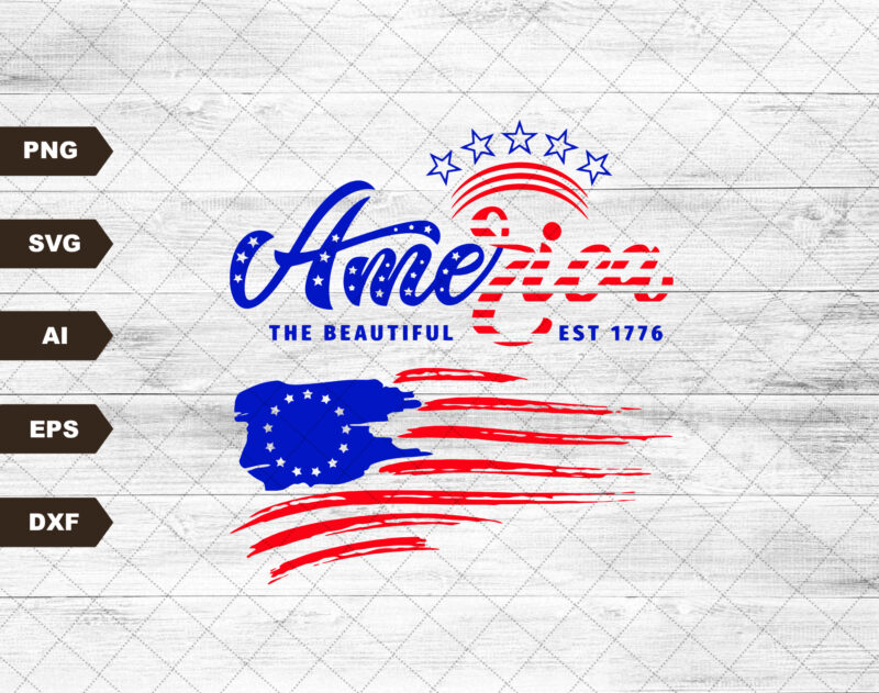America The Beautiful Fourth Of July Svg, Independence Day, Svg, SVG Files For Cricut Sublimation