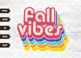 Retro Fall Vibes SVG, Fall Sublimation Design Download, Retro Fall SVG, Fall Vibes Sublimation Design, Autumn Sublimation, Autumn SVG