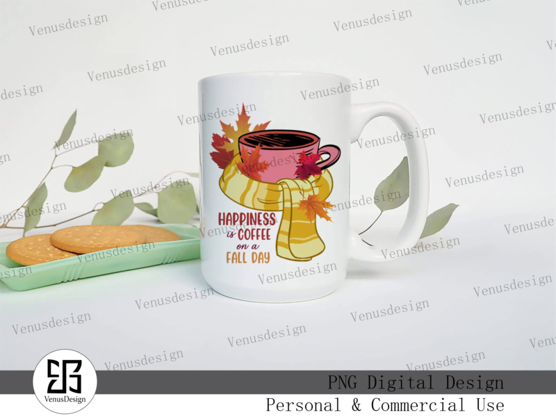 Happiness Is Coffee On A Fall Day PNG, Tshirt Design