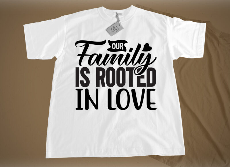 Our family is rooted in love SVG
