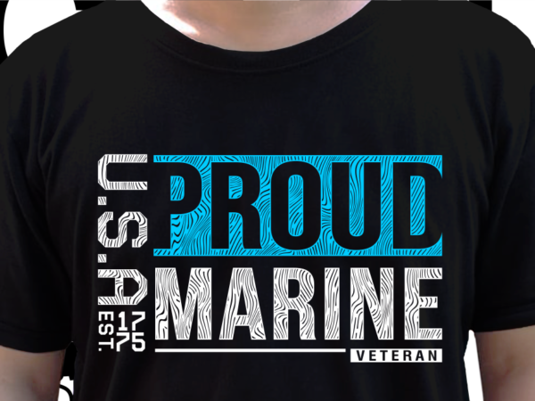 Us marine military t shirt design, veteran t shirt designs, military t shirt designs svg, soldier t shirt design png