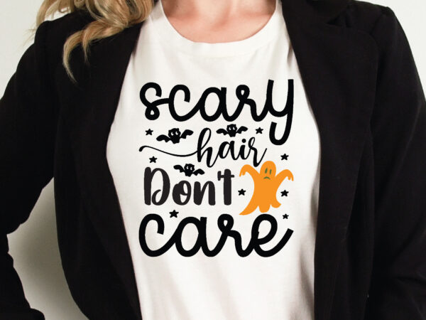 Scary hair don’t care t shirt graphic design,halloween t shirt vector graphic,halloween t shirt design template,halloween t shirt vector graphic,halloween t shirt design for sale, halloween t shirt template,halloween for